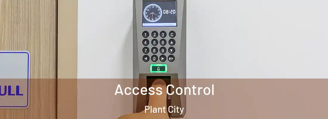 Access Control Plant City