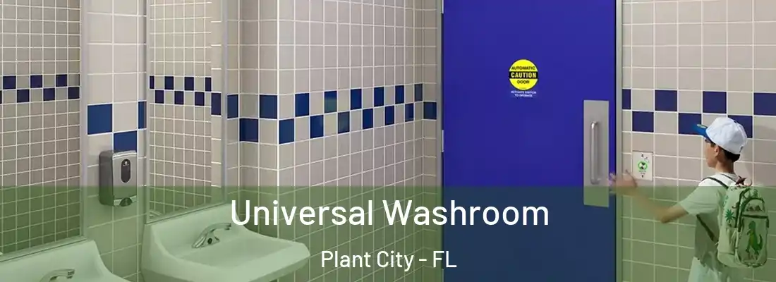  Universal Washroom Plant City - FL